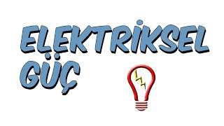 10dkda ELEKTRİKSEL GÜÇ [upl. by Erialc]