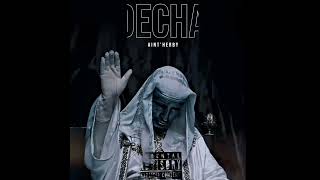 DECHA Official Audio [upl. by Nehgam60]