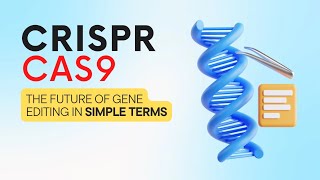 CRISPRCas9 Gene Editing Ethics amp Future Impact [upl. by Harbard]