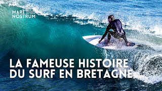 Surf en Bretagne lhistoire racontée par ceux qui lont vécu  Documentaire complet HD  MG [upl. by Quentin]