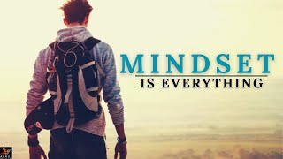 MINDSET IS EVERYTHING  Nothing Changes Until Your Mind Changes  Inspirational amp Motivational Video [upl. by Hashum169]