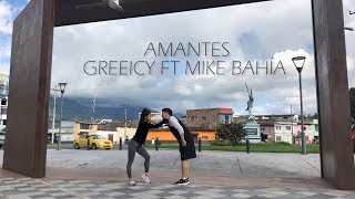 Greeicy ft Mike Bahía Amantes coreografía Hypnotic dance [upl. by Drucie60]