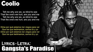 Coolio  Gangstas Paradise Lyrics EnglishSpanish InglésEspañol [upl. by Aciras]