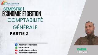 Comptabilité générale S1 EconomieGestion partie 2 [upl. by Eindys]