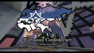 National Anthem of the Eurasian Confederacy 381Present [upl. by Fortunio]