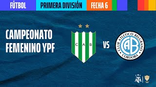 Banfield vs Belgrano  EN VIVO  Fecha 6 Campeonato Femenino YPF FUTBOLenDEPORTV [upl. by Arednaxela]