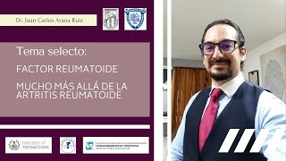 Factor Reumatoide mucho más allá de la artritis reumatoide [upl. by Taddeusz]