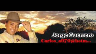 Jorge Guerrero Romance criollo [upl. by Latea]