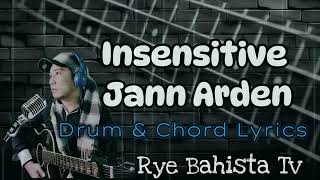 Insensitive By Jann Arden Drum And Lyrics Guitar Chords [upl. by Yedarb]