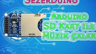 Arduino SD Kart ile Müzik Çalar [upl. by Eelta933]