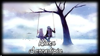 Kinox  Serendipia [upl. by Anavoj231]