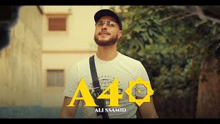 Ali Ssamid  A40 Official Music Video ProdJanno 40علي الصامد  أ [upl. by Em]