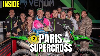 INSIDE EPISODE 15  UN SUPERCROSS DE PARIS DE FOLIE [upl. by Ainecey600]