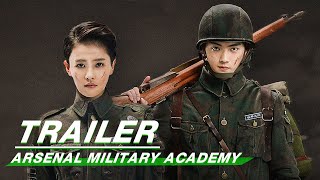 Official Trailer Arsenal Military Academy  烈火军校  Bai Lu 白鹿，Xu Kai 许凯  iQiyi [upl. by Ardnauqal119]