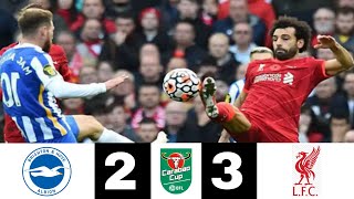 Brigton 23 Liverpool All Goals and Highlight Carabao Cup English Football League EFL sport [upl. by Dat]