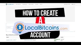 How To Create A Localbitcoins Account [upl. by Aliuqehs]