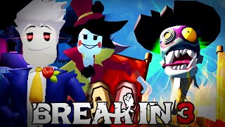 Break In 3 FAN GAME  Full Walkthrough  Roblox [upl. by Hassett]