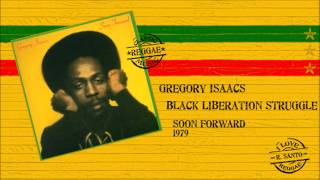 Gregory Isaacs  Black Liberation Struggle [upl. by Tewell711]