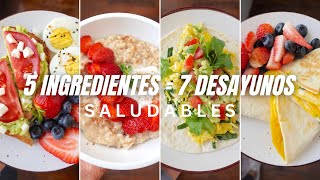 Una Semana de Desayunos Saludables con 5 ingredientes básicos [upl. by Neirod]