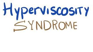 Hyperviscosity Syndrome  What Is The Cause [upl. by Howes331]