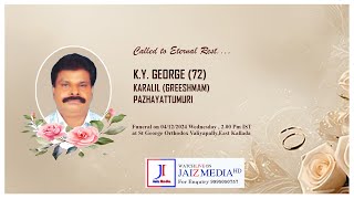 KYGeorge 72  Funeral Service  Karalil  GreeshmamEast Kallada  Live [upl. by Pearl]