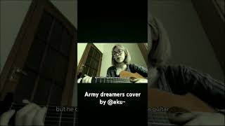 Army dreamers cover by aku army soldier sonaku fypシ゚viral trend royalsoldier [upl. by Worden703]