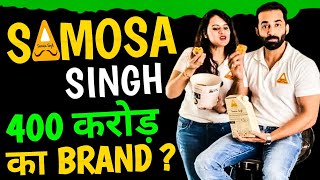 कैसे बना Samosa Singh 400 करोड़ का Brand  Business Case Study  M1 Knowledge [upl. by Naired]