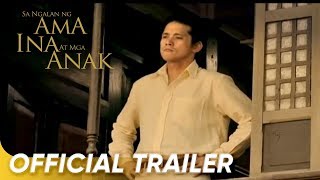 Sa Ngalan ng Ama Ina at mga Anak Official Trailer  Robin  Sa Ngalan ng Ama Ina at mga Anak [upl. by Leunad58]