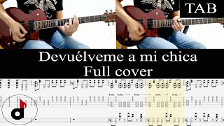 DEVUÉLVEME A MI CHICA SUFRE MAMÓN  Hombres G Rafa Gutiérrez FULL cover guitarra  TAB [upl. by Satterlee]