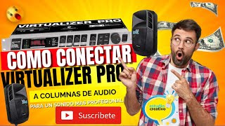 COMO CONECTAR UN VIRTUALIZER PRO A COLUMNAS DE SONIDO PARA UNA MEJOR CALIDAD DE SONIDO😲😲😲 [upl. by Asilram448]