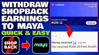 How To Withdraw Cashback Earning Money From ShopBack Using MayaPaymaya [upl. by Yttam]