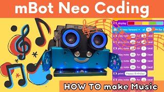 mBot Neo Making Music  mBot Neo Coding  How to program mBot Neo mBot2 Scratch Block Programming [upl. by Dorkas]