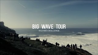 Big Wave Tour  Nazaré Challenge by Visit Portugal [upl. by Sekofski]