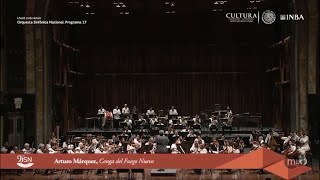 Conga del Fuego Nuevo  Arturo Márquez  Orquesta Sinfónica Nacional México [upl. by Yle414]