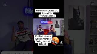 MAN UTD vs ASTON VILLA 00  MAN UTD FANS ANGRY REACTION‼️ REACTION FROM THE BEARDEDMANCS🍿 [upl. by Terryn]