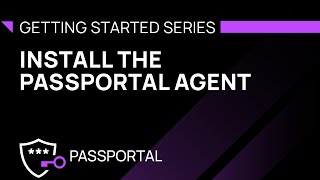 Install the Passportal Agent [upl. by Shimberg]