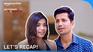 Permanent Roommates  S1 amp S2 Recap  Prime Video India [upl. by Yorled]