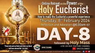 LIVE DAY  8 Power of the Holy Eucharist make it a powerful experience  Thu  8 Feb 2024  DRCC [upl. by Anoniw]