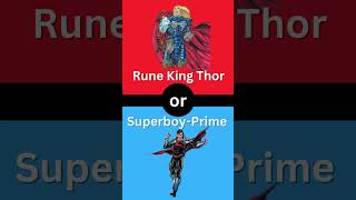 Rune King Thor vs Superboy Prime marvel dc superhero supervillain [upl. by Neelat680]