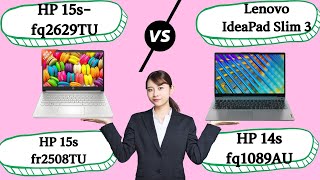 HP 15s fq2629TU VS 14sfq1089AU VS 15sfr2508TU VS Lenovo IdeaPad Slim 3 under 45000 💥💥 [upl. by Ennaillek541]