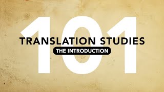 The Introduction of Translation Studies 101  Explained [upl. by Potter]