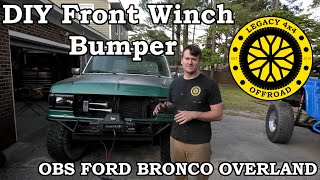 DIY Winch Bumper  OBS Ford Bronco II Legacy 4x4 and OffRoad [upl. by Ulrikaumeko161]