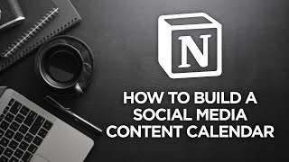 How to Create a Social Media Content Calendar in Notion [upl. by Ettezzil]