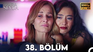 Kara Sevda 38 Bölüm FULL HD [upl. by Kcirdahs]