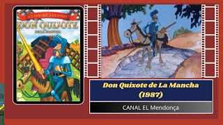 Dom Quixote de La Mancha Dublado 1987 [upl. by Sutniuq]