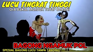 BAGONG LUCU NGAMUK SAK POLE KI SENO NUGROHO [upl. by Elcarim]