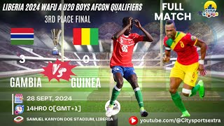 Gambia vs Guinea  WAFU A  UFOA A U20 Boys Championship  AFCON Qualifiers  3rd Place Final [upl. by Sumaes983]