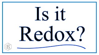 How to Tell if a Reaction is a Redox Reaction [upl. by Bakemeier]