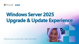 Windows Server 2025 The upgrade and update experience [upl. by Naibaf]