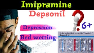 imipramine hydrochloride tablets usp 25 mg  depsonil 25 mg tablet uses in hindi [upl. by Aivat]